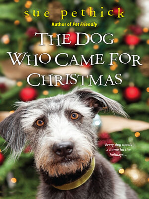 The Dog Who Came for Christmas - ebook